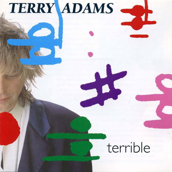 Cover for Terry Adams · Terrible (CD) (2009)