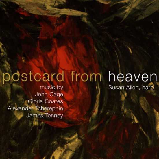 Cover for Tenney / Cage / Coates / Allen,susan · Postcard from Heaven (CD) (2015)