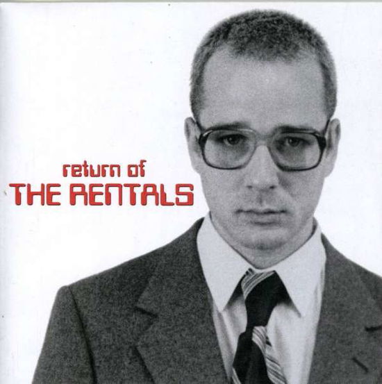 Return of the Rentals - Rentals - Music - Warner - 0093624609322 - October 26, 2005