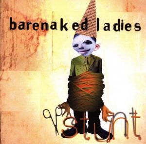 Cover for Barenaked Ladies · Barenaked Ladies - Stunt (CD) (2010)