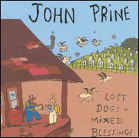 Cover for John Prine · Lost Dogs and Mixed Blessings (CD) (2016)