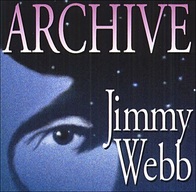 Cover for Jimmy Webb · Archive (CD) (1993)