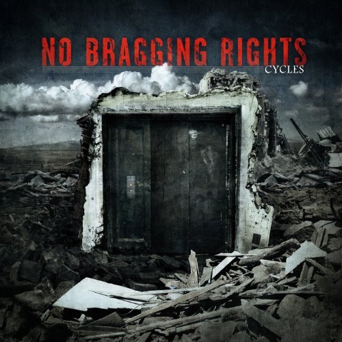 Cover for No Bragging Rights · Cycles (CD) (2012)