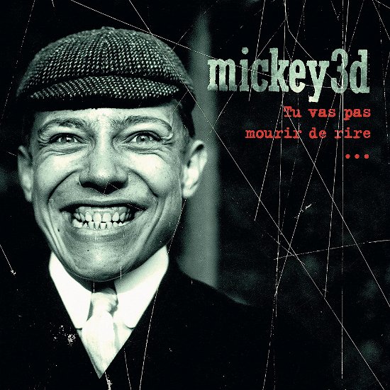 Cover for Mickey 3d · Tu Vas Pas Mourir De Rire (LP) (2023)