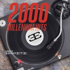 Papeete Beach: 2000 Millennium Hits / Various - Papeete Beach: 2000 Millennium Hits / Various - Music - Columbia - 0190758997322 - November 16, 2018