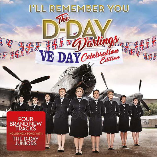 I'll Remember You - D-Day Darlings - Muziek - SONY MUSIC CMG - 0194397501322 - 8 mei 2020