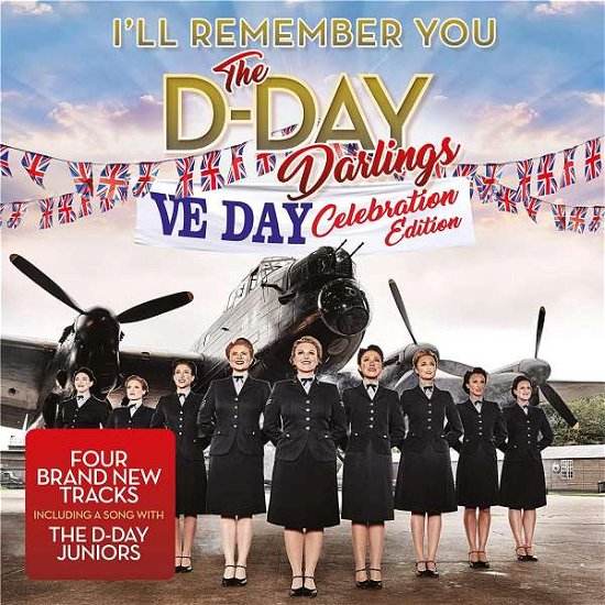 I'll Remember You - D-Day Darlings - Musik - SONY MUSIC CMG - 0194397501322 - 8. maj 2020