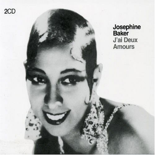 J'ai Deux Amours - Josephine Baker - Musique - BRISA - 0600514805322 - 1 novembre 2010