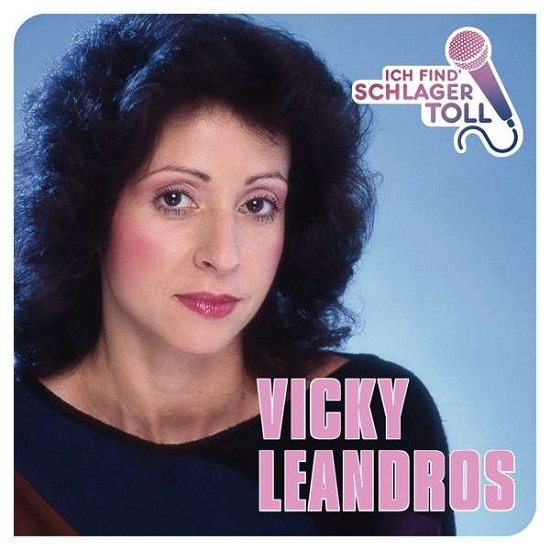 Cover for Vicky Leandros · Ich Find' Schlager Toll Das Beste (CD) (2016)
