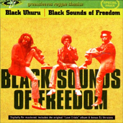 Cover for Black Uhuru · Black Sounds of Freedom (CD) [Remastered edition] (2009)