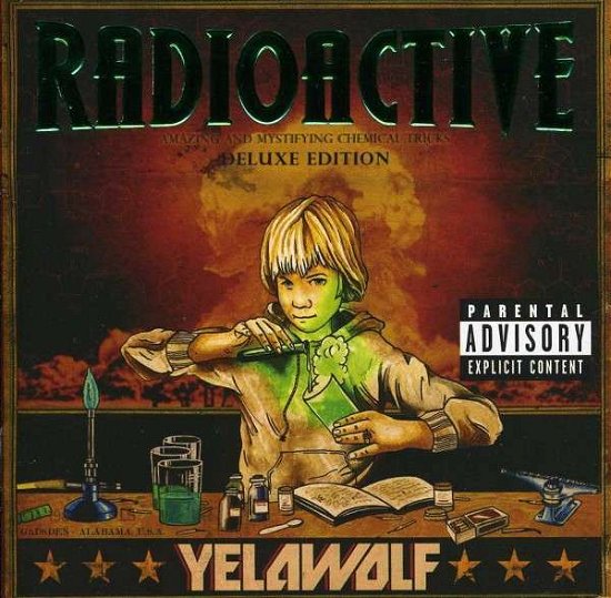 Cover for Yelawolf · Radioactive (CD) [Bonus Tracks edition] (2012)