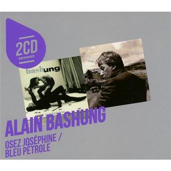 Cover for Alain Bashung · Osez Josephine / Bleu Petrole (CD) (2012)