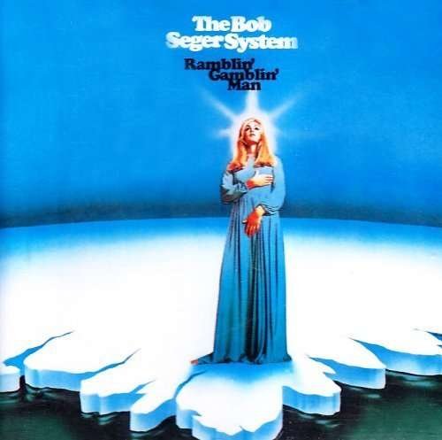 Cover for The Bob Seger System · Ramblin' Gamblin' Man (LP) [Coloured edition] (2017)