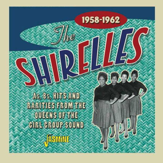 Cover for Shirelles · As. Bs. Hits And Rarities From The Queens Of The Girl Group (CD) (2021)