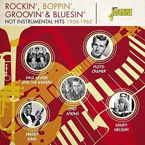 Rockin', Boppin', Groovin' & Bluesin' (CD) (2016)