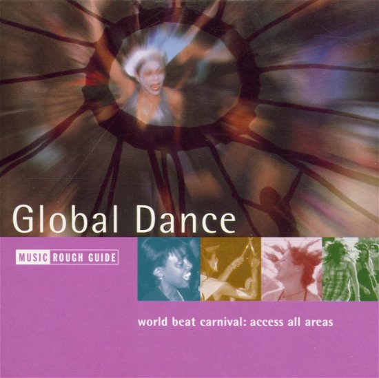 To Global Dance - The Rough Guide - Música - World Network - 0605633105322 - 
