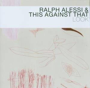 Cover for Alessi, Ralph / This Agains · Look (CD) (2006)