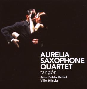 Tangon - Aurelia Saxophone Quartet - Music - CHALLENGE CLASSICS - 0608917217322 - March 9, 2007