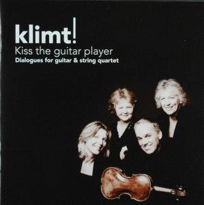 Cover for Klimt · Kiss The Guitar Player (CD) (2009)