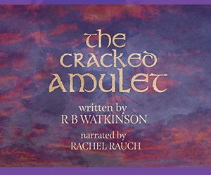 Cover for R.b. Watkinson · Cracked Amulet (CD) (2017)