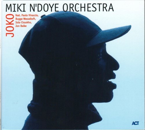 Cover for Miki -Orchestra- N'doye · Joko (CD) (2005)
