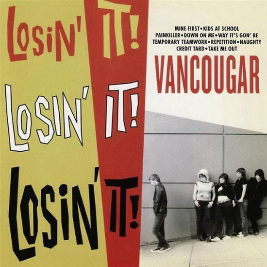 Cover for Vancougar · Vancougar-losin It (CD) (2007)