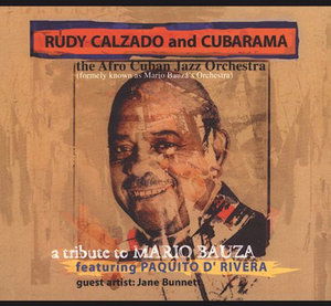 Cover for Mario Bauza · Rudy Calzado: a Tribute to Mario Bauza (CD) (2008)