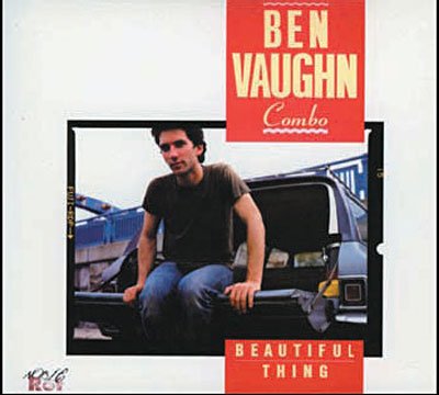 Cover for Ben Vaughn · Beautiful Thing (CD) [Digipak] (2015)