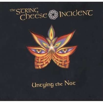 Cover for String Cheese Incident · Untying the Not (CD) (1990)