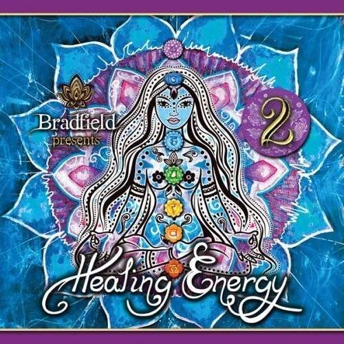 Cover for Bradfield · Healing Energy 2 (CD) (2018)
