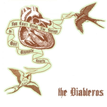 Cover for Diableros · You Can't Break The Strings In Our Olympic Hearts (CD) (2015)