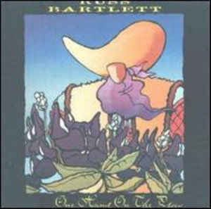 Cover for Russell Bartlett · One Hand on the Plow (CD) (2004)