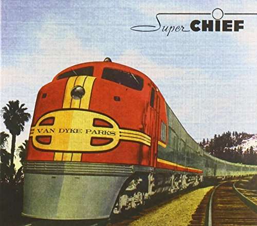 Cover for Van Dyke Parks · Super Chief (CD) (2014)