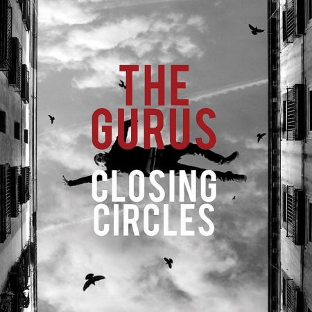 Cover for Gurus · Closing Circles (CD) (2010)