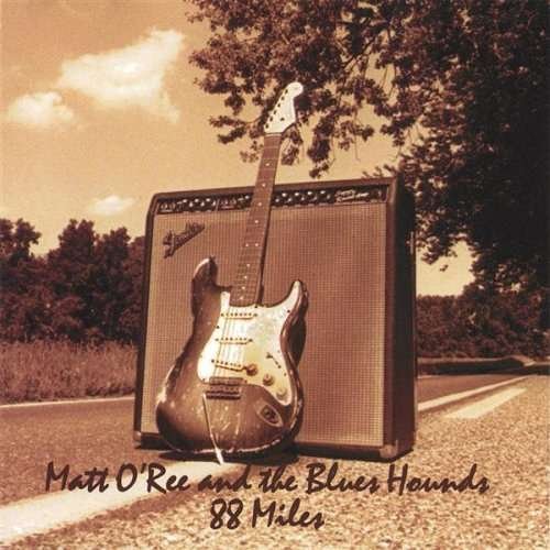 Cover for Matt O'ree · 88 Miles (CD) (2012)