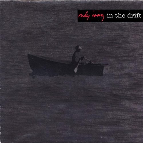 Cover for Rudy Ising · In the Drift (CD) (2003)