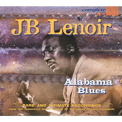 Cover for J.B. Lenoir · Alabama Blues (CD) [Remastered edition] [Digipak] (2022)