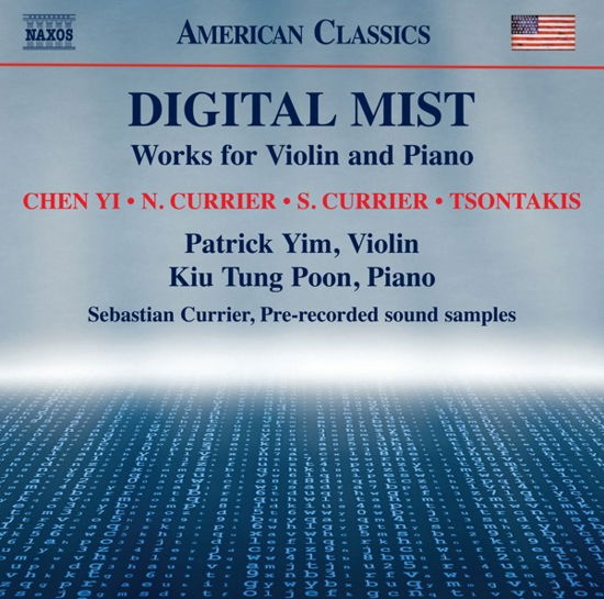 Cover for Yim, Patrick / Kiu Tung Poon / Sebastian Currier · Digital Mist: Works for Violin and Piano (CD) (2022)
