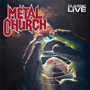 Classic Live - Metal Church - Muziek - MULTIPLE - 0638647805322 - 28 april 2017