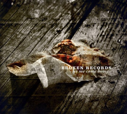 Cover for Broken Records · Let Me Come Home (CD) (2022)