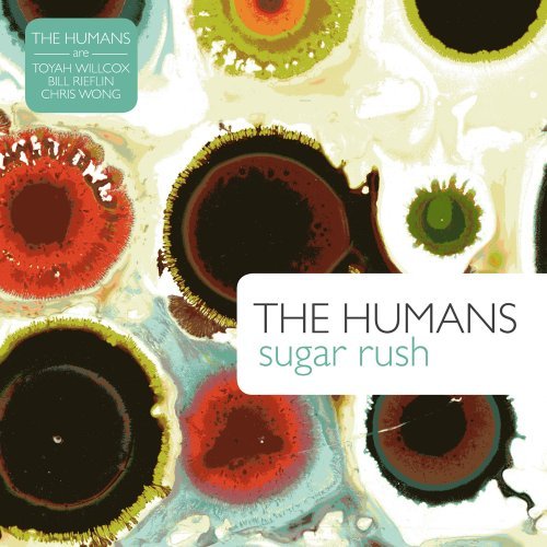Sugar Rush - The Humans - Musiikki - ROCK - 0654436021322 - tiistai 27. syyskuuta 2011