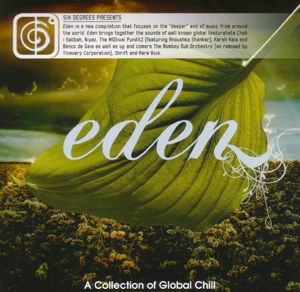 Cover for Various Artists · Eden - a Collection of Global Chill (CD) [Digipak] (2016)