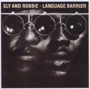 Cover for Sly &amp; Robbie · Language Barrier (CD) [Remastered edition] (2003)