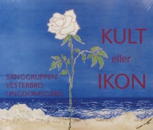 Cover for Vesterbro Ungdomsgård · Kult eller Ikon 2cd+dvd (CD/DVD) (2004)