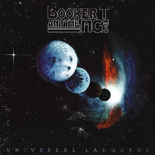 Universal Language - Booker T & Mg's - Musiikki - Wounded Bird - 0664140109322 - perjantai 1. heinäkuuta 2022