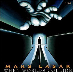 Cover for Mars Lasar · When Worlds Collide (CD) (2003)