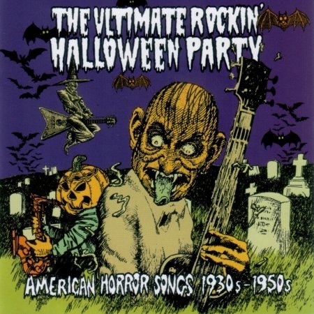 Cover for Various Artists · Ultimate Rockin' Halloween Party (CD) (2016)