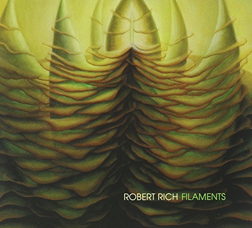 Cover for Robert Rich · Filaments (CD) (2015)