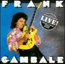 Cover for Frank Gambale · Frank Gambale Live (CD) (2012)
