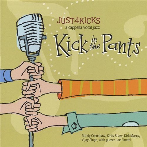 Cover for Just 4 Kicks · Kick in the Pants (CD) (2005)